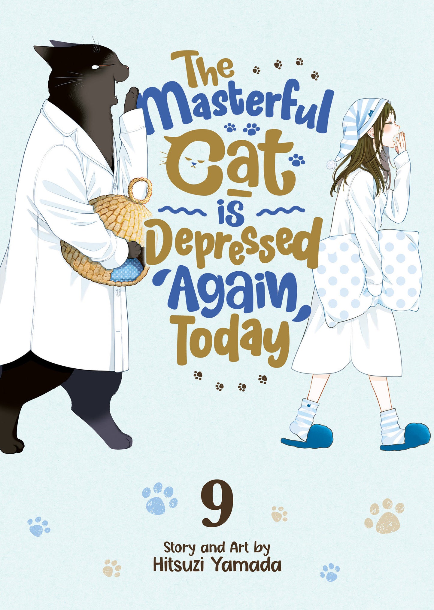 The Masterful Cat Is Depressed Again Today Volume. 9