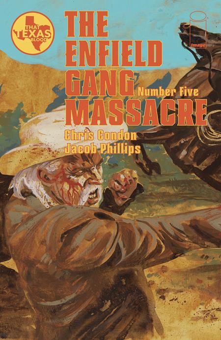 That Texas Blood: The Enfield Gang Massacre #5