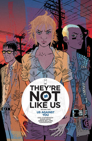 Theyre Not Like Us TPB Volume 02 (Mature)