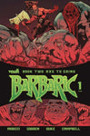 Barbaric Axe To Grind #1 Cover A Gooden