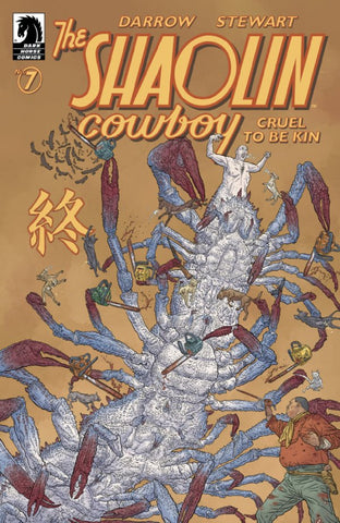 Shaolin Cowboy: Cruel To Be Kin #7
