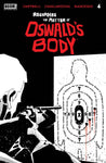 Regarding The Matter of Oswald's Body #4