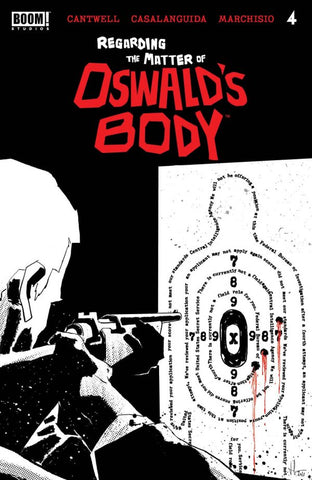 Regarding The Matter of Oswald's Body #4